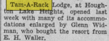 Tam-A-Rac Lodge (Tam-A-Rac Lounge, Tam-A-Rack) - May 1939 Opening
